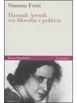 Hannah Arendt tra filosofia...