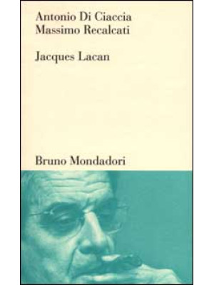 Jacques Lacan. Un insegname...