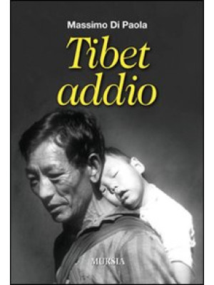 Tibet addio