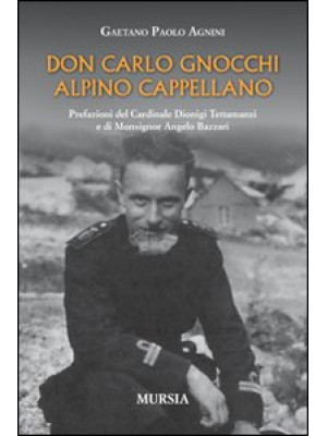 Don Carlo Gnocchi, alpino c...