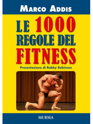 Le 1000 regole del fitness