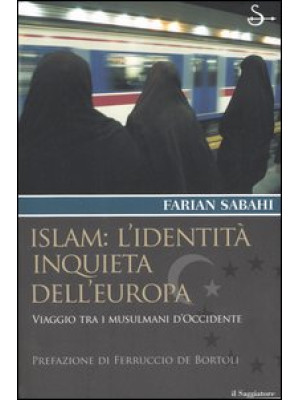 Islam: l'identità inquieta ...