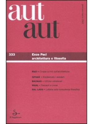 Aut aut. Vol. 333: Enzo Paci