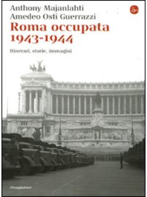 Roma occupata 1943-1944. It...