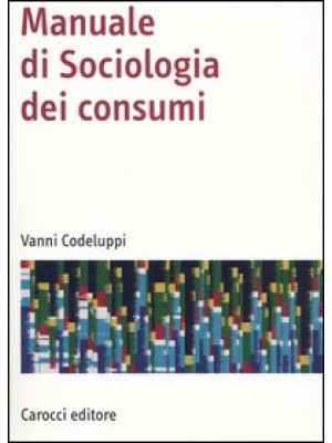 Manuale di sociologia dei c...