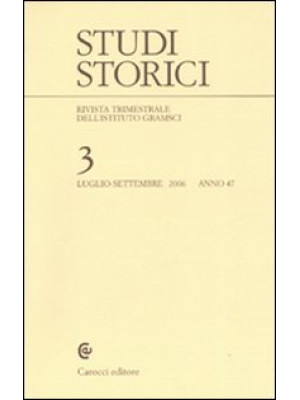 Studi storici (2006). Vol. 3