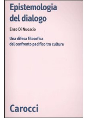 Epistemologia del dialogo. ...