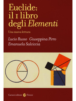 Euclide: il primo libro deg...