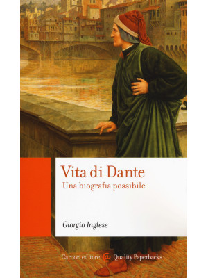 Vita di Dante. Una biografi...