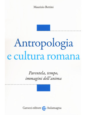 Antropologia e cultura roma...