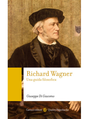Richard Wagner. Una guida f...