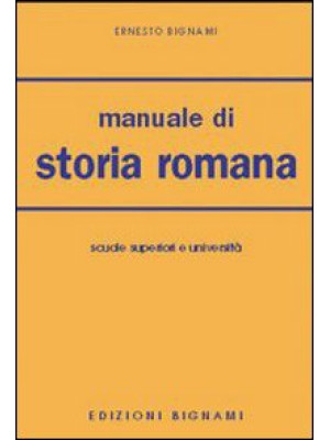 Manuale di storia romana. P...