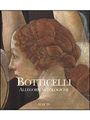 Botticelli. Allegorie mitol...
