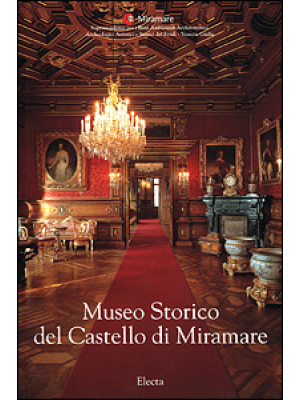 Museo Storico del Castello ...