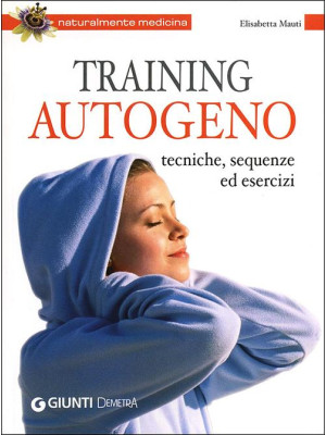 Training autogeno. Tecniche...