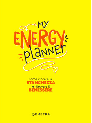 My energy planner. Come vin...