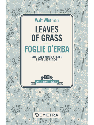 Leaves of grass-Foglie d'er...