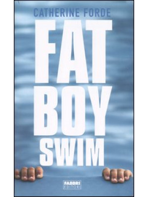 Fat boy swim