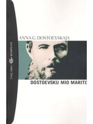 Dostoevskij, mio marito