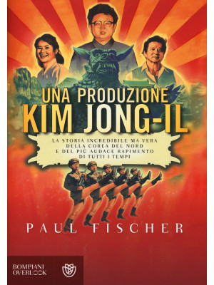 Una produzione Kim Jong-Il....
