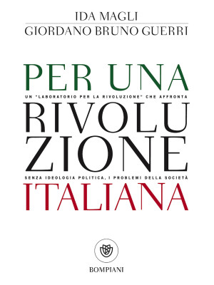 Per una rivoluzione italiana