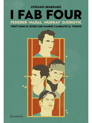 I Fab Four. Federer, Nadal,...