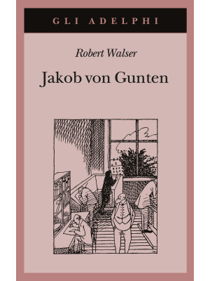 Jakob von Gunten. Un diario