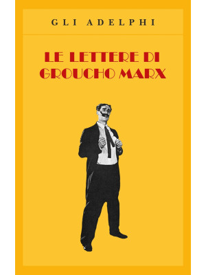 Le lettere di Groucho Marx