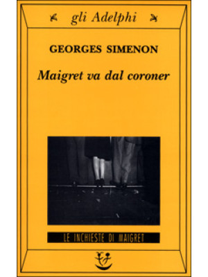 Maigret va dal coroner
