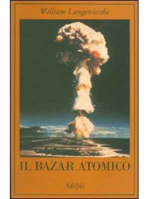 Il bazar atomico
