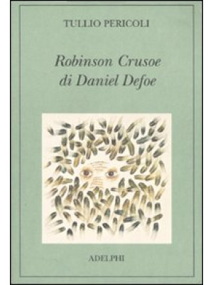 Robinson Crusoe di Daniel D...
