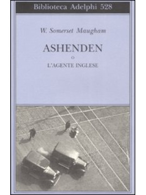 Ashenden o L'agente inglese