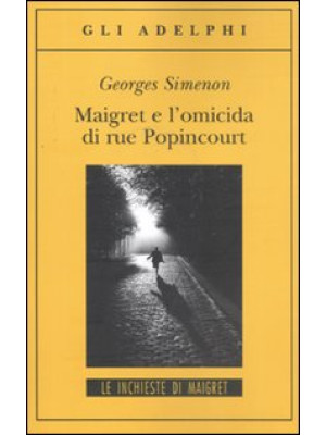 Maigret e l'omicida di rue ...