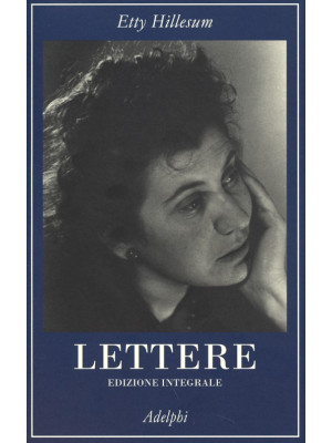 Lettere (1941-1943). Ediz. ...
