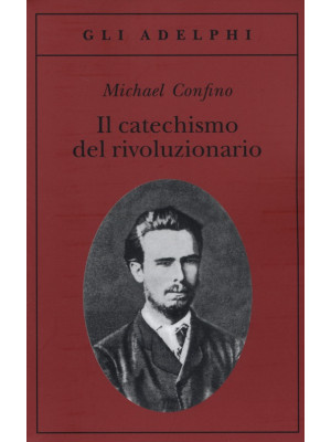 Il catechismo del rivoluzio...
