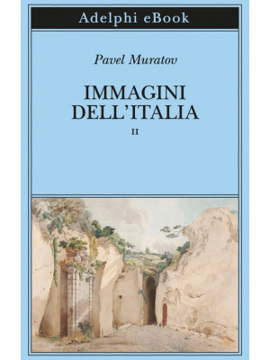 Immagini dell'Italia. Vol. 2
