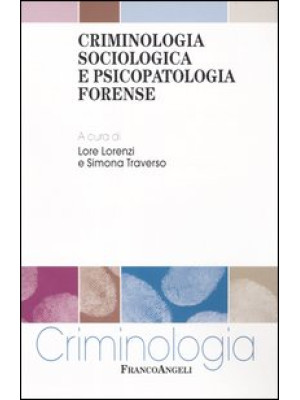 Criminologia sociologica e ...