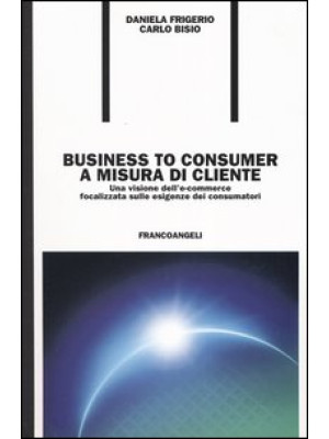 Business to consumer a misu...