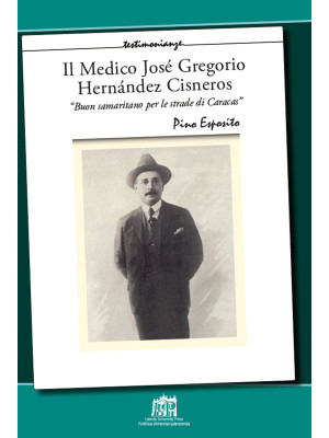 Il medico José Gregorio Her...