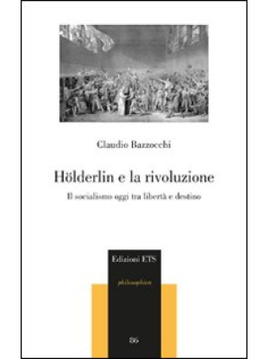 Hölderlin e la rivoluzione....