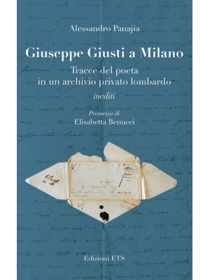 Giuseppe Giusti a Milano. T...