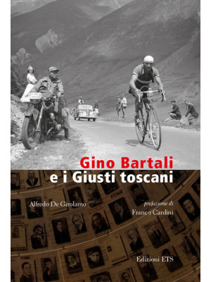 Gino Bartali e i Giusti tos...
