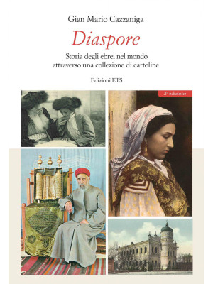 Diaspore. Storia degli ebre...