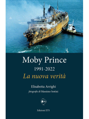 Moby Prince 1991-2022. La n...