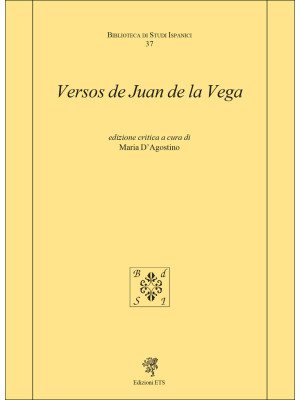 Versos de Juan de la Vega. ...