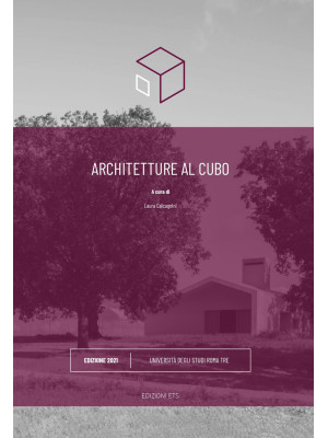 Architetture al cubo. Edizi...