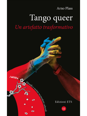 Tango queer. Un artefatto t...