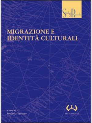 Migrazione e identità cultu...