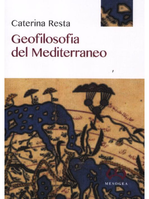 Geofilosofia del Mediterraneo