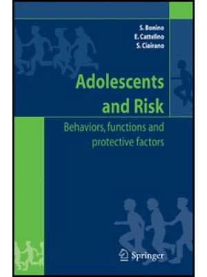 Adolescents and risk. Behav...